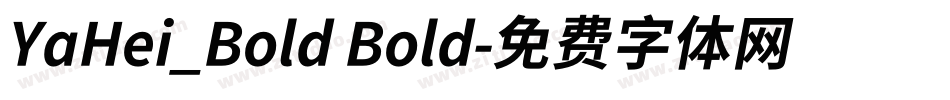 YaHei_Bold Bold字体转换